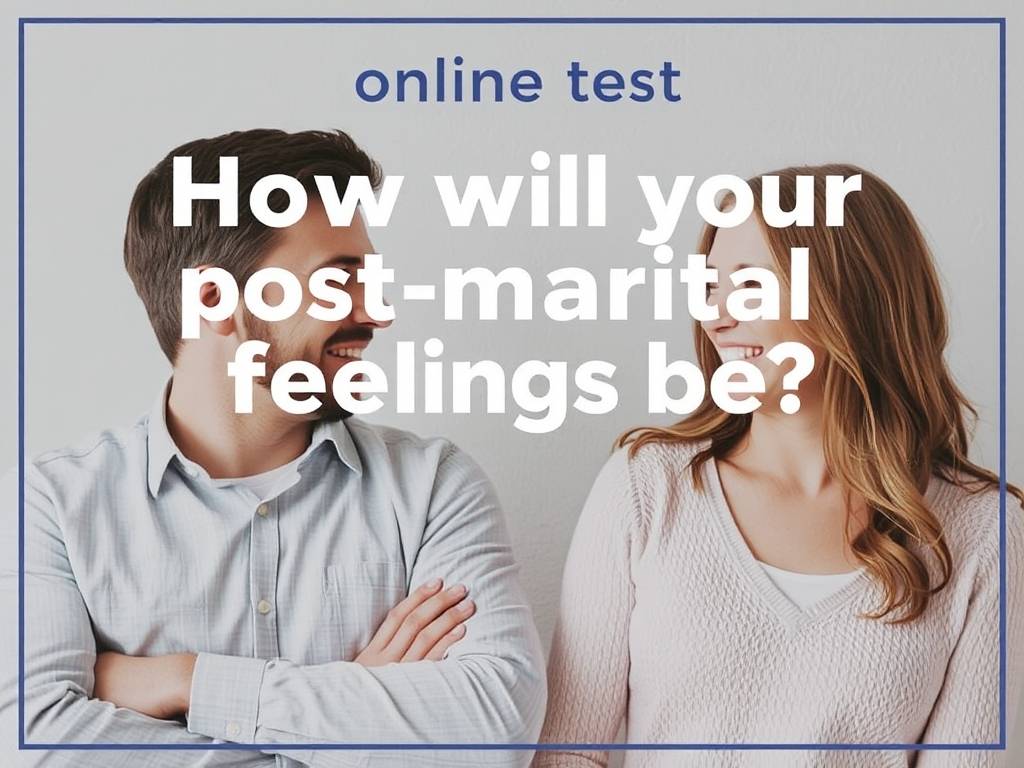 免费在线测一测 婚后感情顺利吗?你在婚姻中擅长读懂伴侣吗?